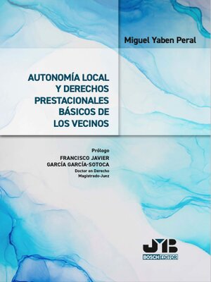 cover image of Autonomía local y derechos prestacionales básicos de los vecinos